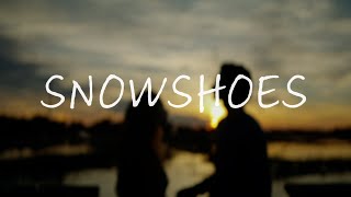 SNOWSHOES  MUSIC VIDEO Unofficial [upl. by Manny]