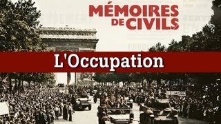 Mémoires de civils  lOccupation racontée par nos grandsparents [upl. by Knuth]