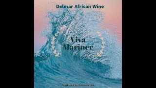 African Wine  Viva Mariner Official Audio [upl. by Richel]