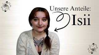 Unsere Anteile Isii  Dissoziative Identitätsstörung [upl. by Kathrine]