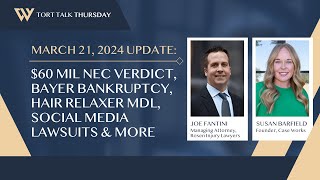 60 Mil NEC Verdict Bayer Bankruptcy Hair Relaxer MDL Social Media Lawsuits amp More [upl. by Greta]