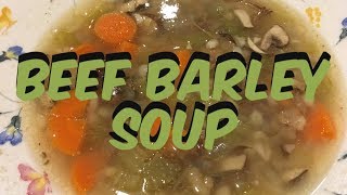 Beef Barley Soup  Beef Barley Soup Recipe [upl. by Toombs]