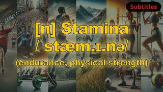 n Stamina meaning endurance physical strength with 5 examples [upl. by Ettennek]