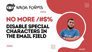 Disallow Special Characters In The Ninja Forms Email Field [upl. by Atiugram]