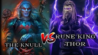 RUNE KING THOR VS THE KNULL WHO WILL WIN IN HINDI GOD OF THUNDER VS KING IN BLOCK [upl. by Pelage473]