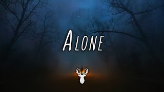 Alone  Chill Mix [upl. by Cohen]