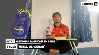 Nuzul AlQuran  Tazkirah Ihya Ramadan 1445H PEKDIS JB Musim Ke4 [upl. by Cohette]