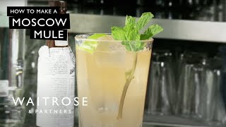 How to Make A Moscow Mule  Waitrose [upl. by Godden]