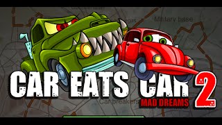 Car Eats Car 2 Mad Dreams Full Gameplay Walkthrough [upl. by Brenna241]