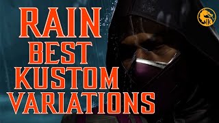 The Best Kustom Variations for Rain  Mortal Kombat 11 Ultimate Rain Kustom Variations Guide [upl. by Ymmak]