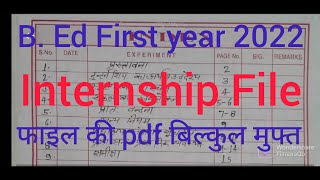 BEd 1stFirst year internship fileBed internship file kaise bnayeHow to make bed internship file [upl. by Etteyafal]