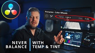 NEVER Color Balance using Temp amp Tint [upl. by Radburn]