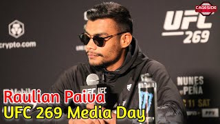 Raulian Paiva Talks High Profile Opportunity Against Sean OMalley  UFC 269 [upl. by Cohn413]