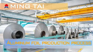 Aluminium foil production process aluminum foil manufacturer [upl. by Yramesor]