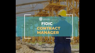 Become a FIDIC Certified Contract Manager [upl. by Araeit]