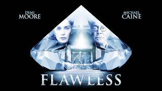 Flawless 2007  trailer [upl. by Teriann]