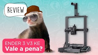 Review Ender 3 V3 KE  Vale a pena [upl. by Kirst731]