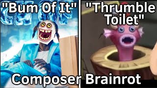 Brainrot Composer Island Songs My Singing Monsters [upl. by Asilla]