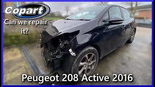 New project  Rebuilding a crashed damaged Peugeot 208 2016  PT1 [upl. by Carce]