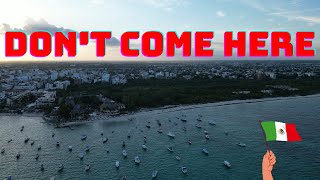 Dont Go to Playa del Carmen in 2023 [upl. by Idnarb]