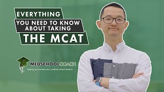 Everything You Need to Know About Taking the MCAT Exam [upl. by Asirrac151]