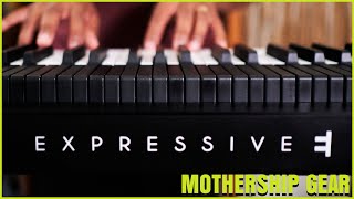 Osmose Expressive Synthesizer  Mothership Gear [upl. by Awhsoj]