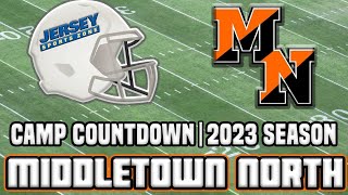 Middletown North 2023 Football Preview  JSZ Camp Countdown [upl. by Glyn]