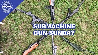 SUBMACHINE GUN SUNDAY [upl. by Ephraim]