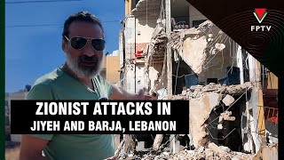 Zionist Attacks on Jiyeh and Barja Lebanon [upl. by Udall890]