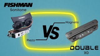 Double X0 vs Fishman Sonitone pickup  Sound Check  Piezo vs Magnetic Pickup [upl. by Willard]