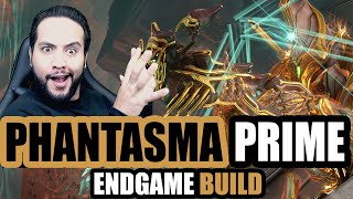 Phantasma Prime Build That Destroys The Endgame【WARFRAME】 [upl. by Arratoon]