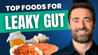 The 10 BEST Foods for Leaky Gut [upl. by Illek751]