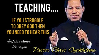 IF YOU STRUGGLE TO OBEY GOD THEN YOU NEED TO HEAR THIS BY PASTOR CHRIS OYAKHILOME [upl. by Alithea52]