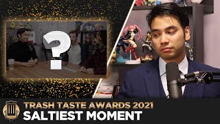 The Trash Taste Awards Saltiest Moment of the Year [upl. by Teryn]