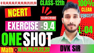 CLASS12th MATH EX94  Q13 TO Q23 CHAPTER 9 DIFFERENTIAL EQUATIONS JEE NEETytshorts DVK SIR [upl. by Ardnuhsed]