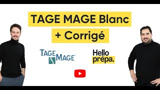 TAGE MAGE Blanc  Corrigé  Hello Prépa  N°1 des AST [upl. by Spillar]