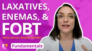 Laxatives Enemas and Fecal Occult Blood Testing  Fundamentals of Nursing  LevelUpRN [upl. by Hathcock222]