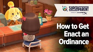 Animal Crossing New Horizons  How to Enact an Ordinance Switch Gameplay  No Commentary [upl. by Nylirek]