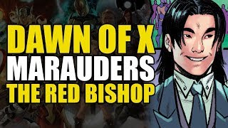 Dawn of X The Marauders Part 3 The Red Bishop  Comics Explained [upl. by Gastineau433]