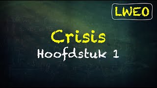 ‘Crisis LWEO Hoofdstuk 1 Kiezen  economie havo [upl. by Anrat]