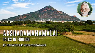 Aksharamanamalai Talks in English by Sri Nochur Venkataraman  Day2 [upl. by Ennad]