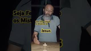 Busque ser Feliz vivendo os Mistérios de Jesus ComunidadeOraçãoMiseratusPius [upl. by Ahsaf]