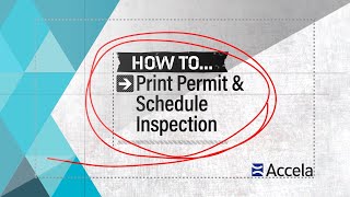 Accela HowTo Print Permit amp Schedule Inspection [upl. by Thomasine]