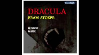 Livre Audio DRACULA de Bram STOKER première partie [upl. by Gal]