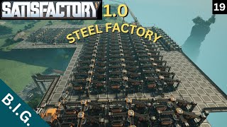 Satisfactory 10  Day 19  8000 Mw Extra Huge Steel Factory and 15 MotorsMinute [upl. by Ayotnahs]