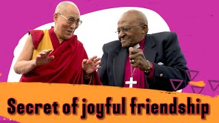 secret of joyful friendship Dalai Lama and Desmond tutu [upl. by Lela]