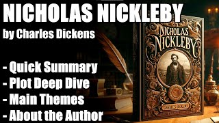 quotNicholas Nicklebyquot by Charles Dickens  Book Summary [upl. by Burkhart814]