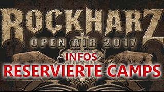 RESERVIERTE CAMPINGPLÄTZE auf dem RockHarz2017  DarkSiffler [upl. by Colene]