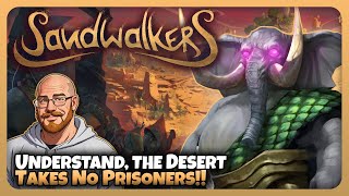 The Desert Takes No Prisoners  Sandwalkers  02 [upl. by Gredel366]