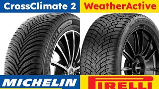 Michelin CrossClimate 2 vs Pirelli Cinturato WeatherActive [upl. by Frida137]